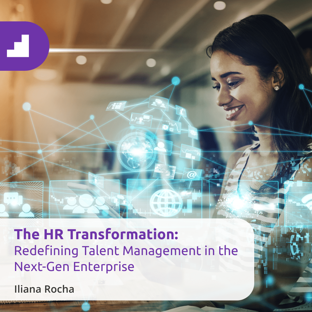 The HR Transformation: Redefining Talent Management In The Next-Gen ...