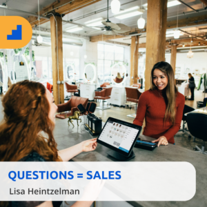 Lisa-sq- questions=sales -Discovering Wants and Needs: The Key to Sales Success
